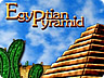 Egyptian Pyramid Egyptian Pyramid