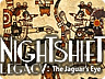 Nightshift Legacy - The Jaguars Eye Online Nightshift Legacy - The Jaguars Eye Online