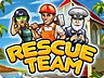 Rescue Team Rescue Team