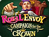 Royal Envoy - Campaign for the Crown Royal Envoy - Campaign for the Crown