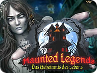 Haunted Legends: Das Geheimnis des Lebens