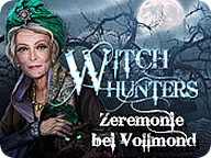 Witch Hunters: Zeremonie bei Vollmond Sammleredition