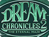 Dream Chronicles 2 - The Eternal Maze Dream Chronicles 2 - The Eternal Maze